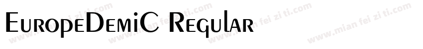 EuropeDemiC Regular字体转换